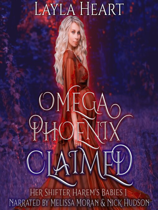 Title details for Omega Phoenix, Claimed by Layla Heart - Wait list